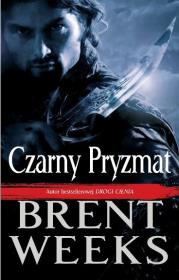 Okładka książki Czarny Pryzmat - Brent Weeks