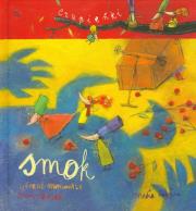 Okładka książki Czupieńki. Smok - Gerard Moncomble