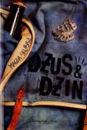 Dżus & dżin - Magda Skubisz. Autor: Magda Skubisz. Dadada.pl Okładka książki Dżus & dżin - Magda Skubisz