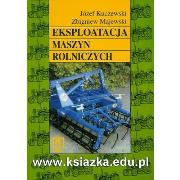 Eksploatacja maszyn rolniczych  Kuczewski  WSiP. Autor: Kuczewski Józef, Majewski Zbigniew. Dadada.pl Okładka książki Eksploatacja maszyn rolniczych  Kuczewski  WSiP