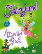 Fairyland 3 WB EXPRESS PUBLISHING. Autor: Dooley Jenny, Evans Virginia. Dadada.pl Okładka książki Fairyland 3 WB EXPRESS PUBLISHING