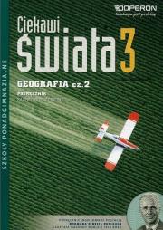 Geografia LO 3/2 Ciekawi świata podr ZR OPERON. Autor: Zaniewicz Zbigniew. Dadada.pl Okładka książki Geografia LO 3/2 Ciekawi świata podr ZR OPERON