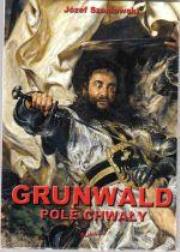 Okładka książki Grunwald Pole Chwały 