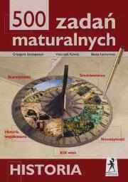 Historia  500 zadań maturalnych STENTOR. Autor: Grzegorz Szczepański, Kalwat Wojciech. Dadada.pl Okładka książki Historia  500 zadań maturalnych STENTOR