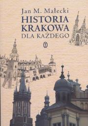 Okładka książki Historia Krakowa dla każdego BR