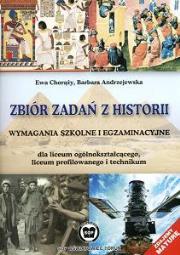 Historia - Zbiór Zadań dla LO SOP ST. Autor: Chorąży Ewa, Andrzejewska Barbara. Dadada.pl Okładka książki Historia - Zbiór Zadań dla LO SOP ST