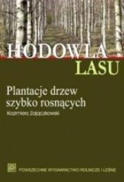 Hodowla lasu Tom 4 Cz.1: Plantacje drzew .... Autor: Kazimierz Zajączkowski. Dadada.pl Okładka książki Hodowla lasu Tom 4 Cz.1: Plantacje drzew ...