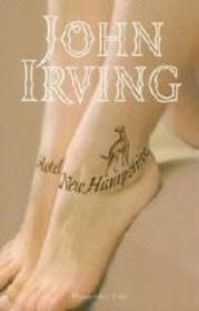 Hotel New Hampshire - John Irving w.2010. Autor: John Irving. Dadada.pl Okładka książki Hotel New Hampshire - John Irving w.2010
