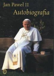 Jan Paweł II. Autobiografia w.2009. Autor: Jan Paweł II. Dadada.pl Okładka książki Jan Paweł II. Autobiografia w.2009