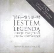 Okładka książki Jestem legendą - lekcje świętego Józefa egipskiego - Audiobook