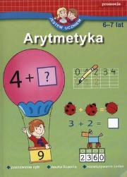 Jestem uczniem. Arytmetyka 6-7 lat. Autor: Juryta Anna, Szczepaniak Anna. Dadada.pl Okładka książki Jestem uczniem. Arytmetyka 6-7 lat