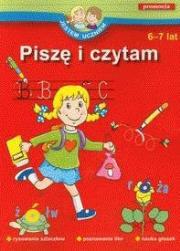 Jestem uczniem. Piszę i czytam 6-7 lat. Autor: Juryta Anna, Szczepaniak Anna. Dadada.pl Okładka książki Jestem uczniem. Piszę i czytam 6-7 lat