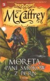 Okładka książki Jeźdźcy smoków z Pern  7. Moreta, Pani smoków