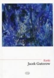 Kartki. Autor: Gutorow Jacek. Dadada.pl Okładka książki Kartki
