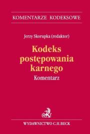 Kodeks postępowania karnego Komentarz. Autor: Jerzy Skorupka (red.nauk.). Dadada.pl Okładka książki Kodeks postępowania karnego Komentarz