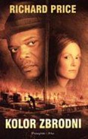 Okładka książki Kolor Zbrodni - Richard Price