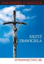 Okładka książki Krzyż zbawiciela - Jan Paweł II