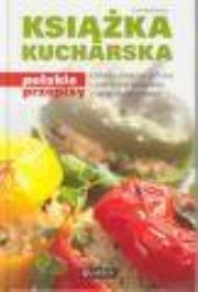 Okładka książki Książka kucharska. Polskie przepisy