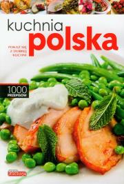 Kuchnia polska - 1000 przepisów Dragon. Autor: Beata Woźniak, Andrzej Fiedoruk. Dadada.pl Okładka książki Kuchnia polska - 1000 przepisów Dragon