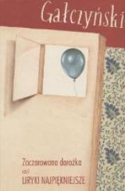 Okładka książki Liryki najpiękniejsze - Gałczyński ALGO