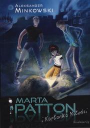 Marta Patton i kapłanka miłości.  SIEDMIORÓG. Autor: Minkowski Aleksander. Dadada.pl Okładka książki Marta Patton i kapłanka miłości.  SIEDMIORÓG