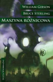 Maszyna różnicowa. Autor: Gibson William, Bruce Sterling. Dadada.pl Okładka książki Maszyna różnicowa