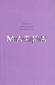 Okładka książki Matka i inne zapiski