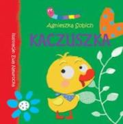 Mój przyjaciel - Kaczuszka. Autor: praca zbiorowa. Dadada.pl Okładka książki Mój przyjaciel - Kaczuszka