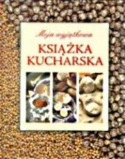 Moja wyjątkowa książka kucharska brązowa. Autor: Żurawiecka Marta. Dadada.pl Okładka książki Moja wyjątkowa książka kucharska brązowa