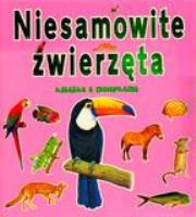 Okładka książki Niesamowite zwierzęta. Różowa