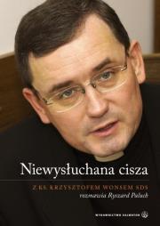 Niewysłuchana cisza.  Salwator. Autor: Krzysztof Wons SDS. Dadada.pl Okładka książki Niewysłuchana cisza.  Salwator