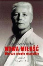 Nowa miłość. Wiersze prawie wszystkie.Tom 2. Autor: Agnieszka Osiecka. Dadada.pl Okładka książki Nowa miłość. Wiersze prawie wszystkie.Tom 2