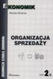 Okładka książki Organizacja Sprzedaży cz.2 EKONOMIK
