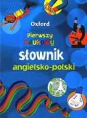 Okładka książki Oxford. Pierwszy naukowy słownik angielsko-polski