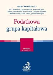 Podatkowa grupa kapitałowa. Autor: Artur Nowak. Dadada.pl Okładka książki Podatkowa grupa kapitałowa