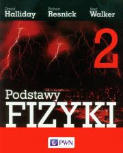 Podstawy fizyki T2. Autor: Halliday David, Resnick Robert, Walker Jearl. Dadada.pl Okładka książki Podstawy fizyki T2