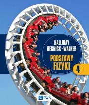 Podstawy fizyki Tom 4. Autor: Halliday David, Resnick Robert, Walker Jearl. Dadada.pl Okładka książki Podstawy fizyki Tom 4