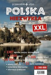 Okładka książki Polska Niezwykła XXL przewodnik +atlas