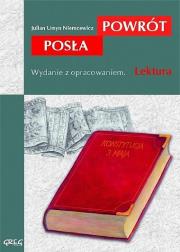 Powrót Posła z oprac. GREG. Autor: Julian Ursyn Niemcewicz. Dadada.pl Okładka książki Powrót Posła z oprac. GREG