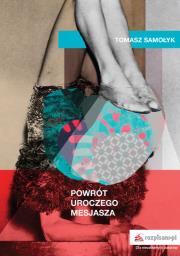 Okładka książki Powrót Uroczego Mesjasza