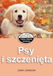 Okładka książki Poznaj .... - Psy i szczenięta