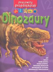 Okładka książki Pracowity przedszkolak. Dinozaury