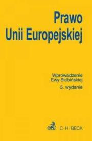Okładka książki Prawo Unii Europejskiej wyd. 5. Teksty Ustaw