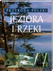 Przyroda Polska - Jeziora i rzeki  Videograf II. Autor: Agnieszka Bilińska Włodzimierz Biliński, Biliński Włodek. Dadada.pl Okładka książki Przyroda Polska - Jeziora i rzeki  Videograf II