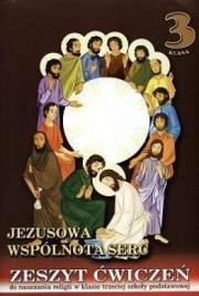 Religia SP 3 ćw. Jezusowa wspólnota serc WDS. Autor: pod redakcją ks. prof. Stanisława Łabendowicza. Dadada.pl Okładka książki Religia SP 3 ćw. Jezusowa wspólnota serc WDS