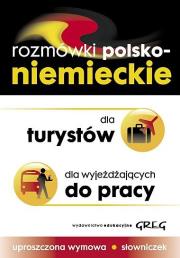 Rozmówki polsko-niemieckie GREG. Autor: Golis Adrian, Golis Kamil, Lohn Anna. Dadada.pl Okładka książki Rozmówki polsko-niemieckie GREG