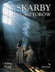 Okładka książki Skarby Klasztorów Biały Kruk