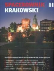 Spacerownik krakowski. Autor: Maciej Miezian, Jakubowski Krzysztof, Myślik Konrad. Dadada.pl Okładka książki Spacerownik krakowski