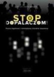 Stop dopalaczom. Autor: Halina R. Zięba, Stefan Ball. Dadada.pl Okładka książki Stop dopalaczom