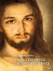 Okładka książki Święta Faustyna i Miłosierdzie Boże SALWATOR